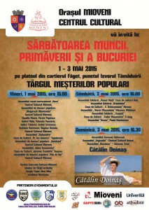 afis-sarbatoarea-muncii-mioveni-1-3-mai-2015